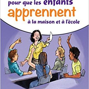 Parler pour que les enfants apprennent à la maison et à l’école
