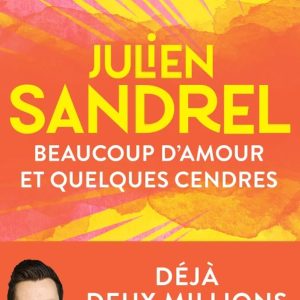 Beaucoup d’amour et quelques cendres