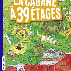 La cabane à étages : 3. La cabane à 39 étages