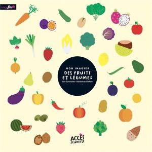 Mon imagier des fruits et légumes