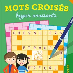 Mots croisés hyper amusants 10-12 ans