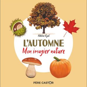 Mon imagier nature : l’automne