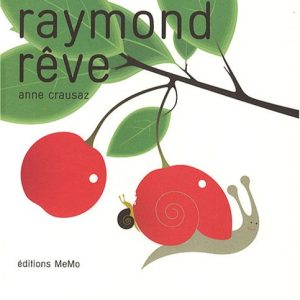 Raymond rêve