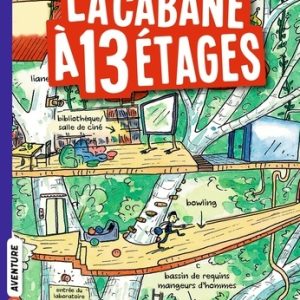 La cabane à étages : 1. La cabane à 13 étages