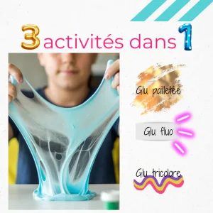 Activité avant-goût - Glu pailletée, fluo et tricolore